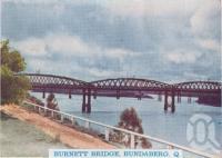 <span class="caption-caption">Burnett Bridge, Bundaberg</span>, c1938. <br />Postcard folder by <span class="caption-publisher">Murray Views Pty Ltd</span>, collection of <span class="caption-contributor">Centre for the Government of Queensland</span>.
