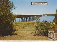 <span class="caption-caption">Bribie Island bridge</span>, 1975. <br />Postcard folder by <span class="caption-publisher">Bernard Kuskopf</span>, collection of <span class="caption-contributor">Centre for the Government of Queensland</span>.