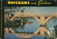 <span class="caption-caption">Brisbane and Environs</span>, c1958. <br />Postcard folder by <span class="caption-publisher">John Sands Pty Ltd</span>, collection of <span class="caption-contributor">Centre for the Government of Queensland</span>.