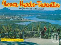 <span class="caption-caption">Noosa Heads-Tewantin, Noosa River from Laguna Lookout</span>, c1963. <br />Postcard folder by <span class="caption-publisher">Bernard Kuskopf</span>, collection of <span class="caption-contributor">Centre for the Government of Queensland</span>.