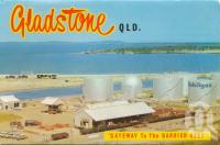 <span class="caption-caption">Gladstone</span>, c1960. <br />Postcard folder by <span class="caption-publisher">Murray Views Pty Ltd</span>, collection of <span class="caption-contributor">Centre for the Government of Queensland</span>.