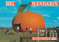 <span class="caption-caption">Big Mandarin, Mundubbera</span>, c1984. <br />Postcard by <span class="caption-publisher">Wren Souvenirs</span>, collection of <span class="caption-contributor">Centre for the Government of Queensland MS</span>.