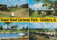 <span class="caption-caption">Sugar Bowl Caravan Park, Childers</span>, c1978. <br />Postcard by <span class="caption-publisher">Murray Views Pty Ltd</span>, collection of <span class="caption-contributor">Centre for the Government of Queensland</span>.