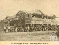 <span class="caption-caption">Hotel Burleigh - right on the glorious beach</span>. <br />From <span class="caption-book">The Simbel Souvenir of the Glorious South Coast</span>, <span class="caption-publisher">The Read Press</span>, Brisbane, c1926, collection of <span class="caption-contributor">Centre for the Government of Queensland</span>.