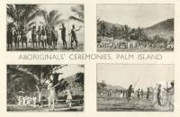 <span class="caption-caption">Aboriginals' ceremonies Palm Island</span>. <br />From <span class="caption-book">Pictorial Grandeur of Cairns</span>, Cairns, c1935, collection of <span class="caption-contributor">Centre for the Government of Queensland</span>.