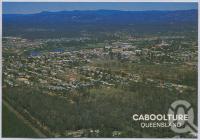 <span class="caption-caption">Caboolture</span>, c1970-2000. <br />Postcard, collection of <span class="caption-contributor">Murray Views Collection</span>.