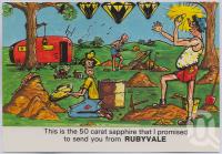<span class="caption-caption">Rubyvale</span>, c1970-2000. <br />Postcard, collection of <span class="caption-contributor">Murray Views Collection</span>.