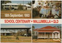 <span class="caption-caption">School Centenary, Wallumbilla</span>, c1970-2000. <br />Postcard, collection of <span class="caption-contributor">Murray Views Collection</span>.